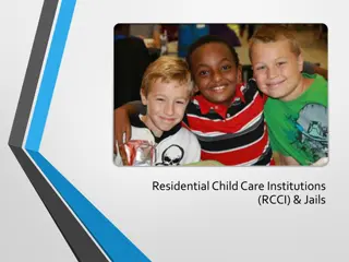 Procedures for Residential Child Care Institutions and Meal Certification Programs