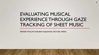 Evaluating Musical Experience Through Gaze Tracking of Sheet Music Experiment