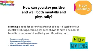 Tips for Positive Mental and Physical Well-being