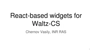 Comprehensive Overview of React-Based Widgets for Waltz-CS