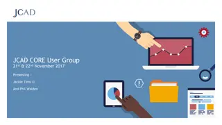 JCAD CORE User Group Presentation Highlights