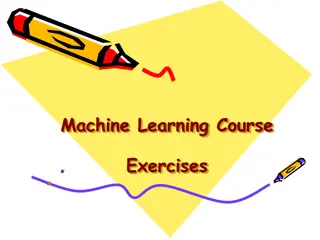 Machine Learning Course Exercises Discussion