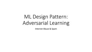 Adversarial Learning in ML: Combatting Internet Abuse & Spam