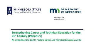 Strengthening Career and Technical Education for the 21st Century: A Vision for Success