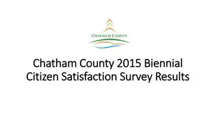 Chatham County 2015 Biennial Citizen Satisfaction Survey Results