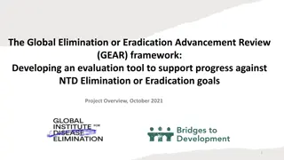 Developing GEAR Framework for NTD Elimination Progress Evaluation