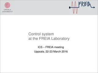 Overview of Control System at FREIA Laboratory