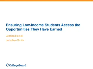 Ensuring Access to Opportunities for Low-Income Students