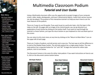 Multimedia Classroom Podium Tutorial and User Guide