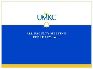 UMKC Faculty Meeting Highlights February 2014