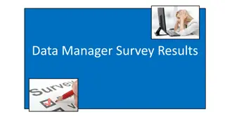 Analysis of Data Manager Survey Results in VQI Abstraction