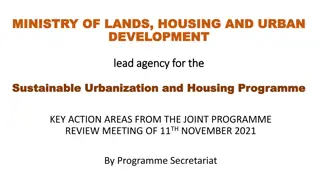 Sustainable Urbanization and Housing Programme Joint Review Meeting Overview