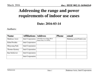 IEEE 802.11-16/0443r0: Addressing Indoor Use Cases' Range and Power Requirements