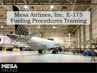 E-175 Fueling Procedures Training