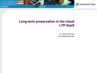 Long-term Preservation in the Cloud: Data Management and Architecture Overview