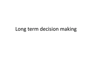 Long-Term Investment Decision Making and Financial Feasibility Evaluation