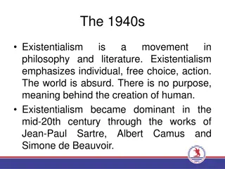 Literary Movements in the 1940s and 1950s: Existentialism to Angry Young Man