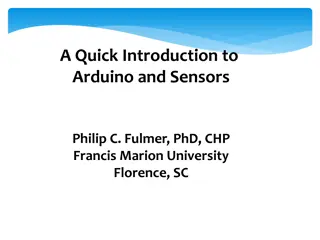 Quick Introduction to Arduino and Sensors