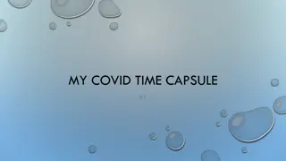 My COVID Time Capsule Project: Fun Activities for Kids During the Pandemic