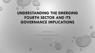 Understanding the Fourth Sector: Governance Implications and Emerging Trends