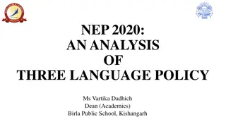 Analysis of Three Language Policy in NEP 2020