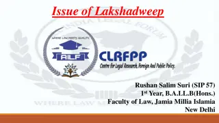 Recent Developments in Lakshadweep Administration: Controversies and Reforms