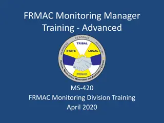 FRMAC Monitoring Manager Training - Advanced MS-420