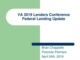 Federal Lending Update and Housing Finance Reform Overview