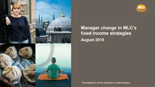 Manager Change in MLC's Fixed Income Strategies August 2019