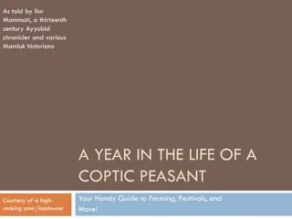 A Year in the Life of a Coptic Peasant: Farming, Festivals, and More!