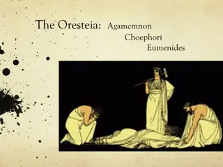 The Oresteia: Agamemnon, Choephori, Eumenides - Reflections on War, Revenge, and Reconciliation