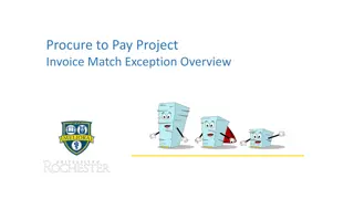 Invoice Match Exception Overview - P2P Staff Meeting October 30, 2018