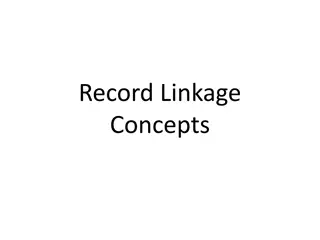 Understanding Record Linkage Concepts