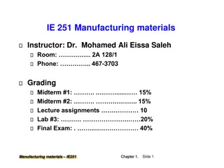 IE 251 Manufacturing Materials Course Overview