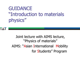 Materials Physics Lecture Series: AIMS Program Overview