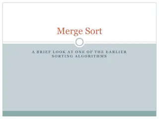 Merge Sort: A Brief Overview of an Earlier Sorting Algorithm