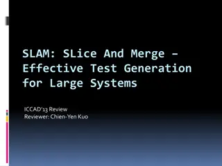 Efficient Test Generation for Large Systems Using SLAM