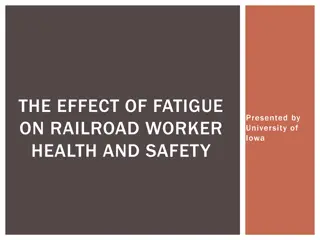 Impact of Fatigue on Railroad Worker Health & Safety