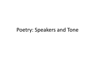 Exploring Poetry: Speakers and Tone