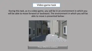 Virtual Environment Movement Task