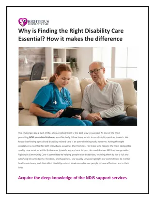 Why is Finding the Right Disability Care Essential How it makes the difference