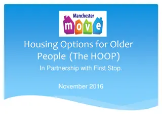 Enhancing Housing Options for Older People in Manchester