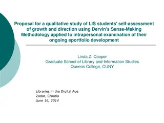 Self-Assessment of LIS Students' Eportfolio Development Using Sense-Making Methodology