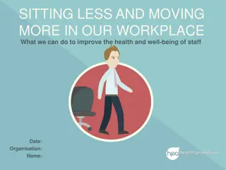 Promoting Health and Well-Being Through Movement in the Workplace