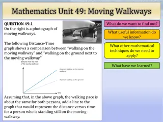 Exploring Moving Walkways with Distance-Time Graphs