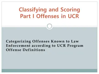 UCR Offense Classification and Reporting