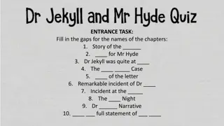 Interactive Study Guide: Dr. Jekyll and Mr. Hyde Trivia