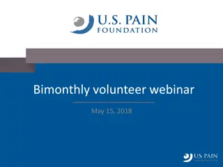 Bimonthly Volunteer Webinar Agenda and Updates - May 2018