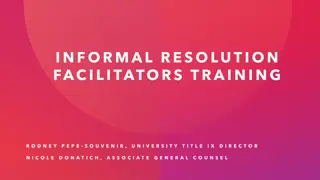 Informal Resolution Facilitators Training Recap & Panel Discussion