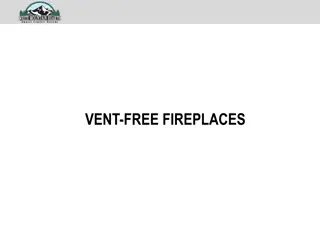 Overview of Vail Vent-Free Fireplaces